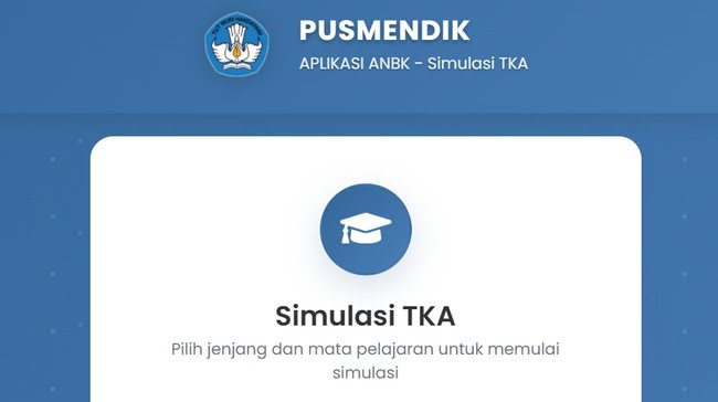 Link Simulasi TKA Kelas 6 SD 2026 Resmi Kemendikdasmen, Lengkap Cara Akses dan Download Soal