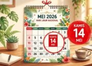daftar peringatan 14 mei 2026: kenaikan yesus kristus hingga hari kemerdekaan paraguay